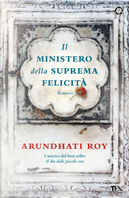 Il ministero della suprema felicità by Arundhati Roy