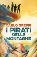 I pirati delle montagne by Carlo Greppi