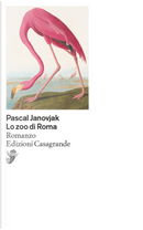 Lo zoo di Roma by Pascal Janovjak