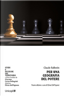 Per una geografia del potere by Claude Raffestin