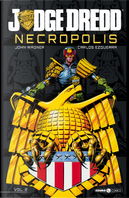 Necropolis. Judge Dredd. Vol. 2 by John Wagner
