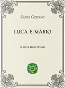 Luca e Mario by Guido Gozzano