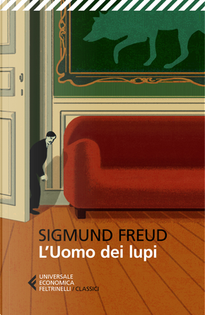 L'uomo dei lupi. Testo tedesco a fronte by Sigmund Freud
