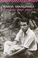 Il popolo degli alberi by Hanya Yanagihara