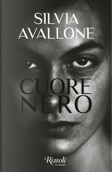 Cuore nero by Silvia Avallone