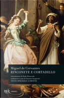 Rinconete e Cortadillo. Testo spagnolo a fronte by Miguel de Cervantes