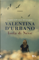 Isola di Neve by Valentina D'Urbano