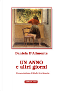 Un anno e altri giorni by Daniela D'Alimonte