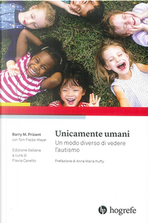 Unicamente umani by Barry M. Prizant, Tom Fields-Meyer