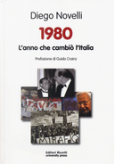 1980. L'anno che cambiò l'Italia by Diego Novelli