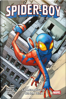 La meraviglia senza tela. Spider-Boy. Vol. 1 by Dan Slott, Dee Cunniffe, Erick Arciniega, Paco Medina, Ty Templeton