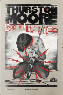 Sonic life by Moore Thurston