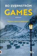 Games. Piccoli giochi innocenti by Bo Svernström