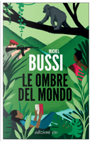 Le ombre del mondo by Michel Bussi