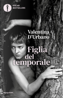 Figlia del temporale by Valentina D'Urbano
