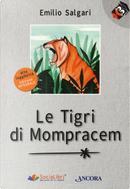 Le tigri di Mompracem. Ediz. ad alta leggibilità by Emilio Salgari