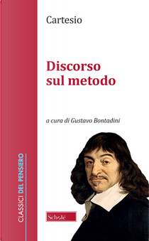 Discorso sul metodo by Renato Cartesio