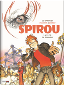 La luce del Borneo. Spirou by Frank Pé, Zidrou