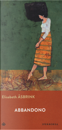Abbandono by Elisabeth Åsbrink