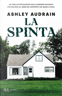 La spinta by Ashley Audrain