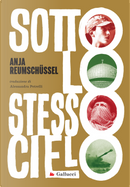 Sotto lo stesso cielo by Anja Reumschüssel