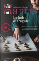 La ladra di fragole by Joanne Harris
