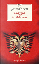 Viaggio in Albania by Joseph Roth