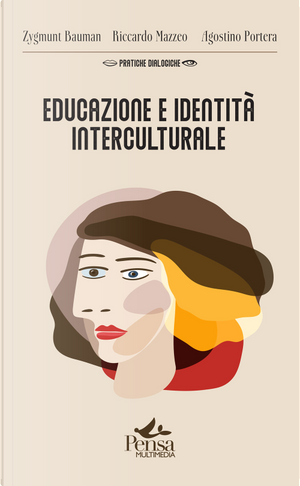 Educazione e identità interculturale by Agostino Portera, Riccardo Mazzeo, Zygmunt Bauman