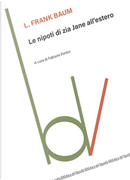 Le nipoti di zia Jane all'estero by L. Frank Baum