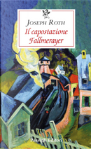 Il capostazione Fallmerayer by Joseph Roth