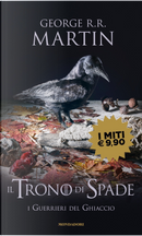 I guerrieri del ghiaccio by George R.R. Martin