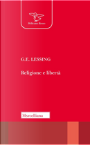 Religione e libertà by Gotthold Ephraim Lessing