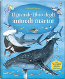 Il grande libro degli animali marini by Minna Lacey