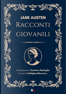 Racconti giovanili by Jane Austen