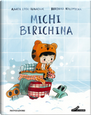 Michi birichina by Agata Loth-Ignaciuk, Berenika Kolomycka