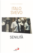 Senilità by Italo Svevo