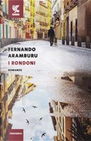 I rondoni by Fernando Aramburu