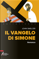 Il Vangelo di Simone by John Smelcer