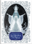 La regina delle nevi by Hans Christian Andersen