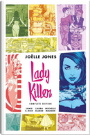 Lady Killer. Complete edition. Ediz. deluxe by Jamie S. Rich, Joëlle Jones