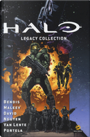 Halo. Legacy collection by Brian Michael Bendis, Fred Van Lente, Peter David