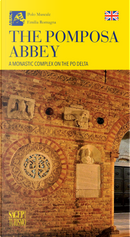 The Pomposa Abbey. a Monastic Complex on the Po Delta