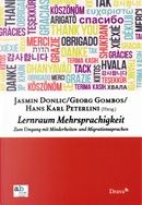 Lernraum Mehrsprachigkeit. Zum Umgang mit Minderheiten und Migrantionssprachen