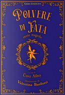 Polvere Di Fata. Storie Magiche