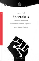 Spartakus. Simbologie della rivolta by Furio Jesi