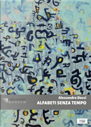 Alessandro Docci. Alfabeti senza tempo