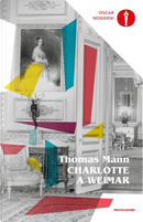 Charlotte a Weimar by Thomas Mann
