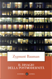 Il disagio della postmodernità by Zygmunt Bauman
