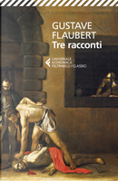 Tre racconti by Gustave Flaubert