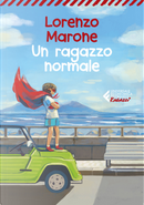 Un ragazzo normale by Lorenzo Marone